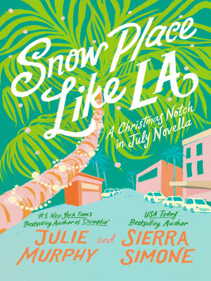 cover image of Snow Place Like LA